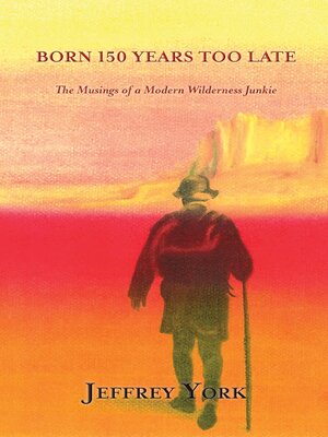 cover image of Born 150 Years Too Late
